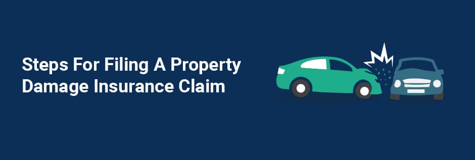 Steps To File A Property Damage Claim