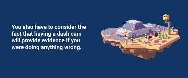 Other Dash Cam Considerations